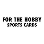 For the Hobby Sports Cards